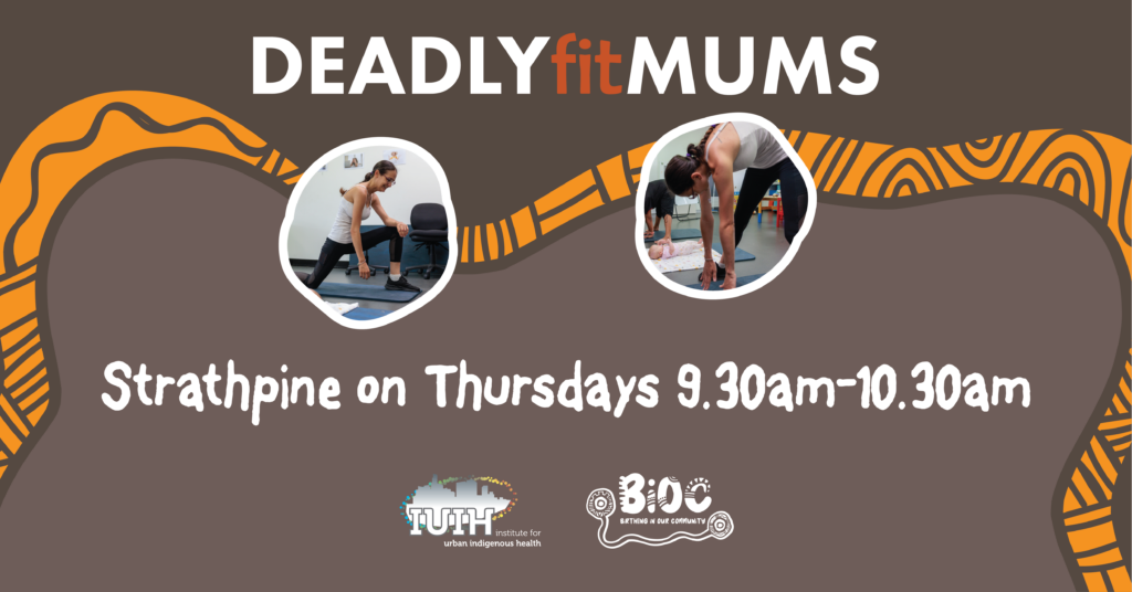 Deadly Fit Mums - Strathpine