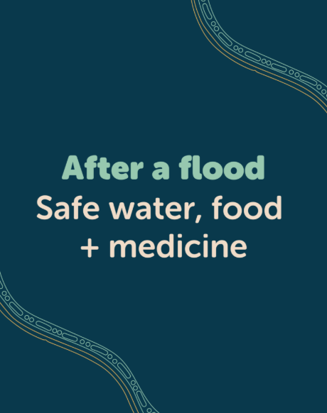 After a flood, safe water, food and medicine