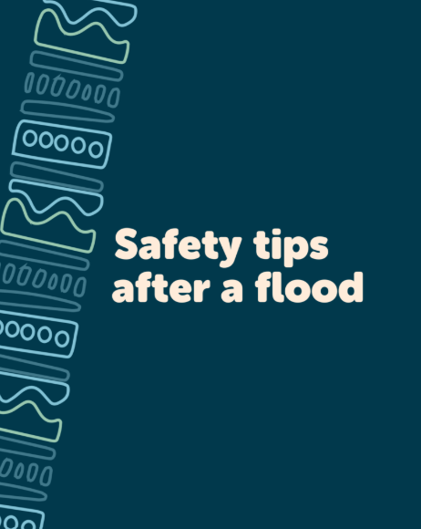 Safety Tips after a flood